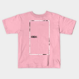 high design for your hodies Kids T-Shirt